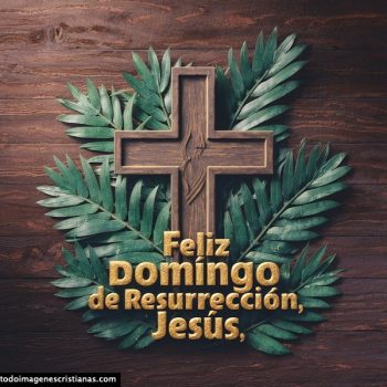 imagenes domingo resurreccion con nombre jesus